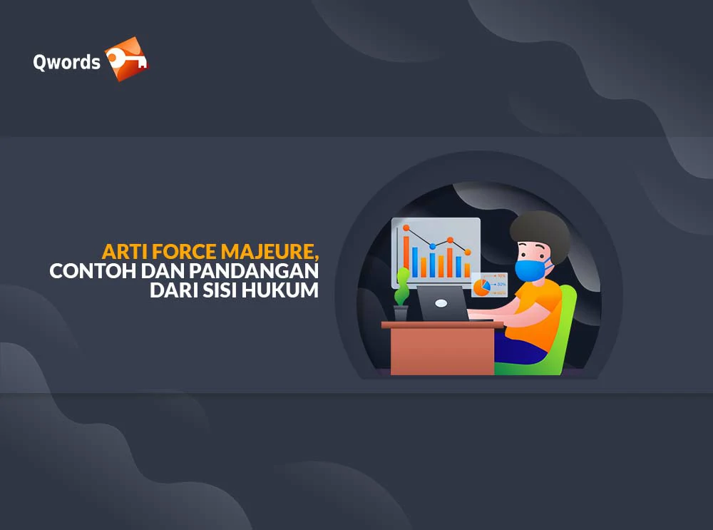 arti force majeure