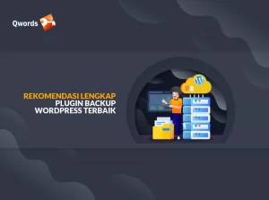 8 Plugin Backup WordPress Terbaik Saat Ini