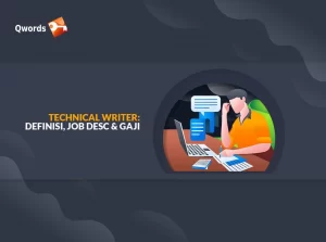 Technical Writer: Definisi, Job Desc & Gaji
