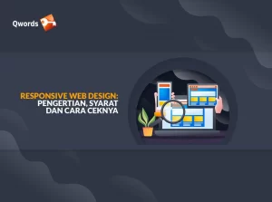 Responsive Web Design: Pengertian, Syarat dan Cara Ceknya