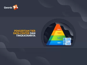 Pengertian Tier Data Center dan Tingkatannya