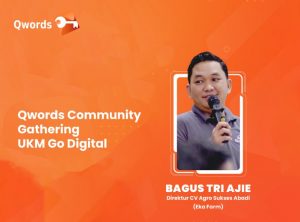Dukung UKM Yogyakarta, Qwords Adakan Community Gathering “UKM Go Digital”