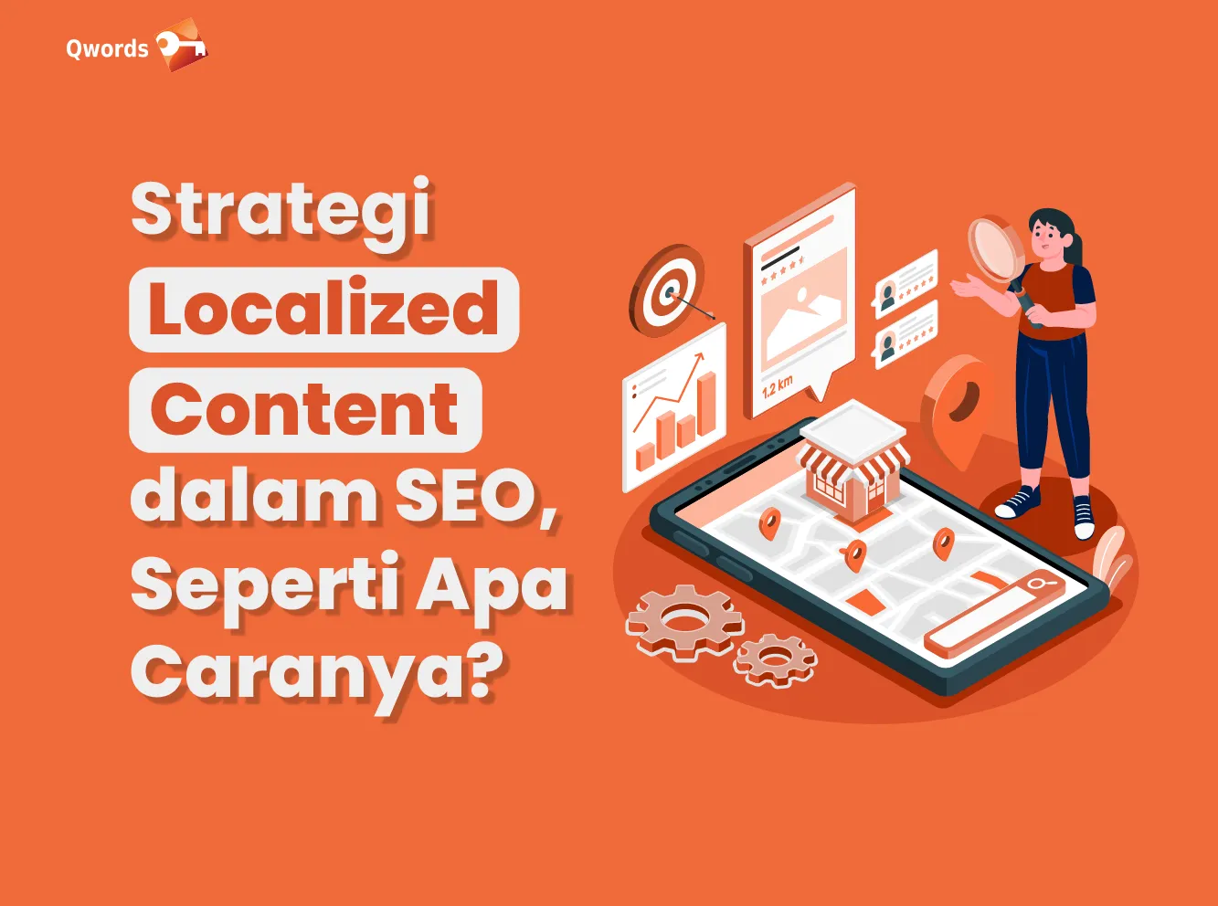 Strategi Localized Content dalam SEO