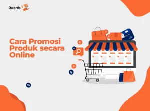 Cara Promosi Produk secara Online untuk UMKM