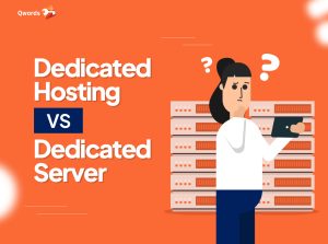 Bedanya Dedicated Hosting dan Dedicated Server, Bagus Mana?