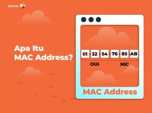 Mengenal Apa itu MAC Address Fungsinya dalam Jaringan