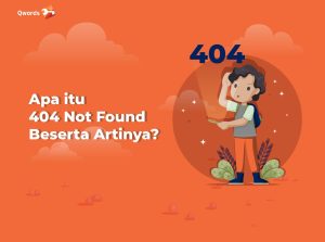 Apa itu 404 Not Found dan Artinya?