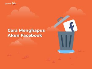 2 Cara Mudah Menghapus Akun Facebook (Terbaru)