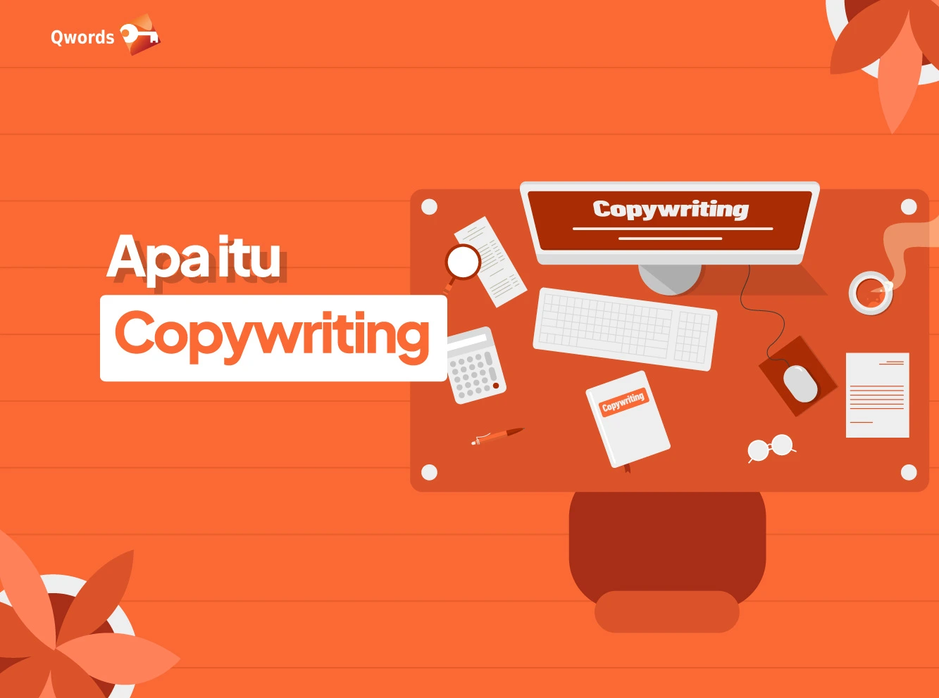 Apa itu copywriting? copywriting adalah teknik menulis yang memiliki tujuan untuk mendapatkan respon dari pembaca.