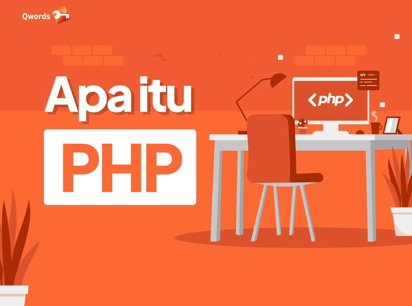 Apa Itu PHP? PHP adalah bahasa pemrograman standar yang berbasis server-side.