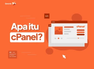 Apa itu cPanel Serta Kelebihan & Kekurangannya