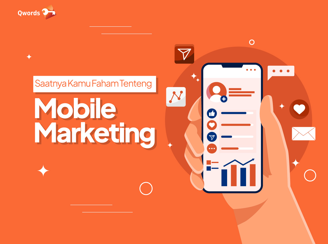 mobile marketing adalah - apa itu mobile marketing - qwords.com