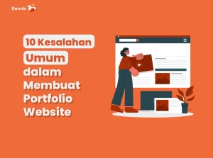 10 Kesalahan Umum Portofolio Website yang Perlu Kamu Perhatikan