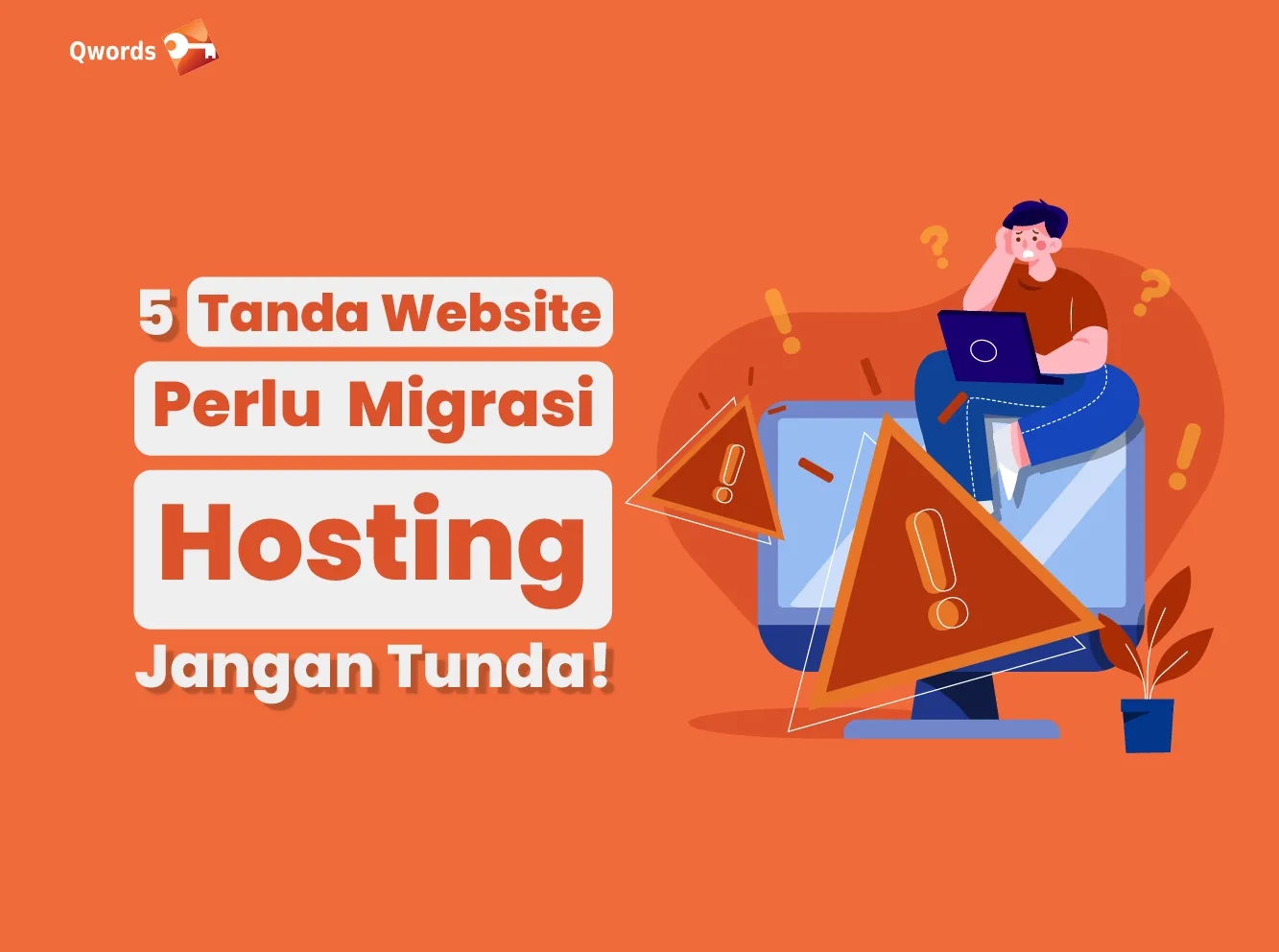 tanda perlu migrasi hosting