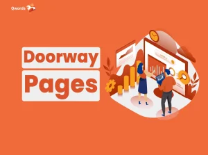 Doorway Pages: Strategi SEO yang Berbahaya?