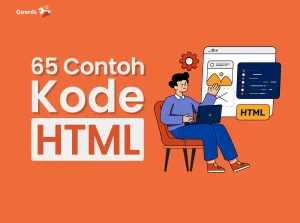 65 Contoh Kode HTML Sederhana dan Penjelasannya