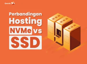 Perbandingan Hosting NVMe vs SSD, Mana Lebih Cepat?