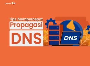 Tips Mempercepat Propagasi DNS Setelah Ganti NS